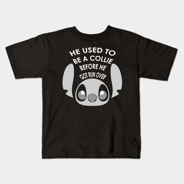 He used to be a collie before he got ran over Kids T-Shirt by old_school_designs
